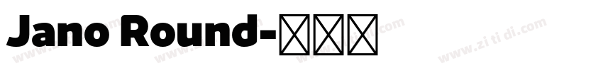Jano Round字体转换